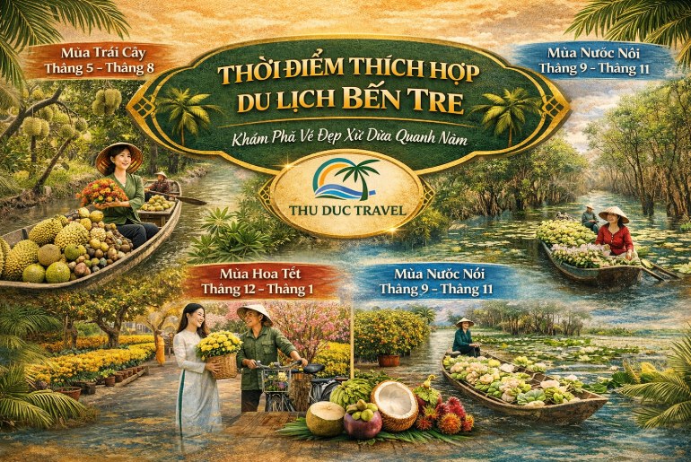 Du lịch Bến Tre nên đi vào mùa nào trong năm?