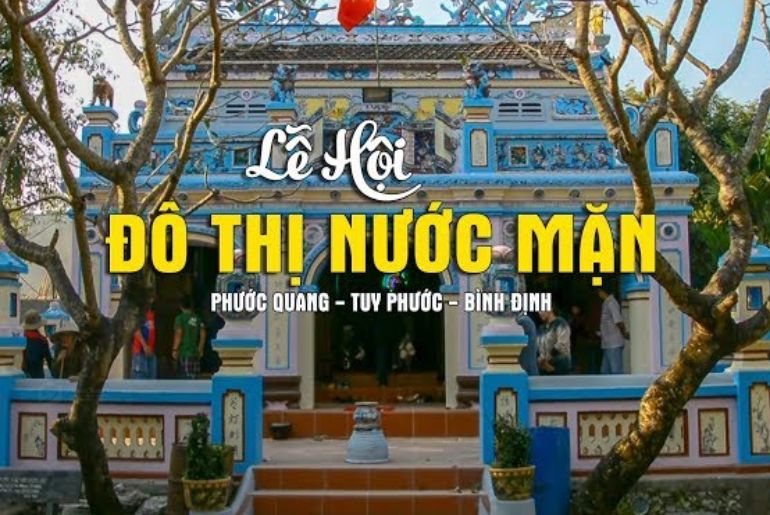 Lễ hội Chùa Bà nước mặn Tuy Phước - Thương cảng sầm uất của Bình Định